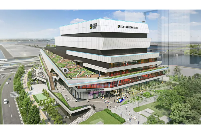 複合型エンタテインメント施設「TOKYO DREAM PARK」が有明に開業！