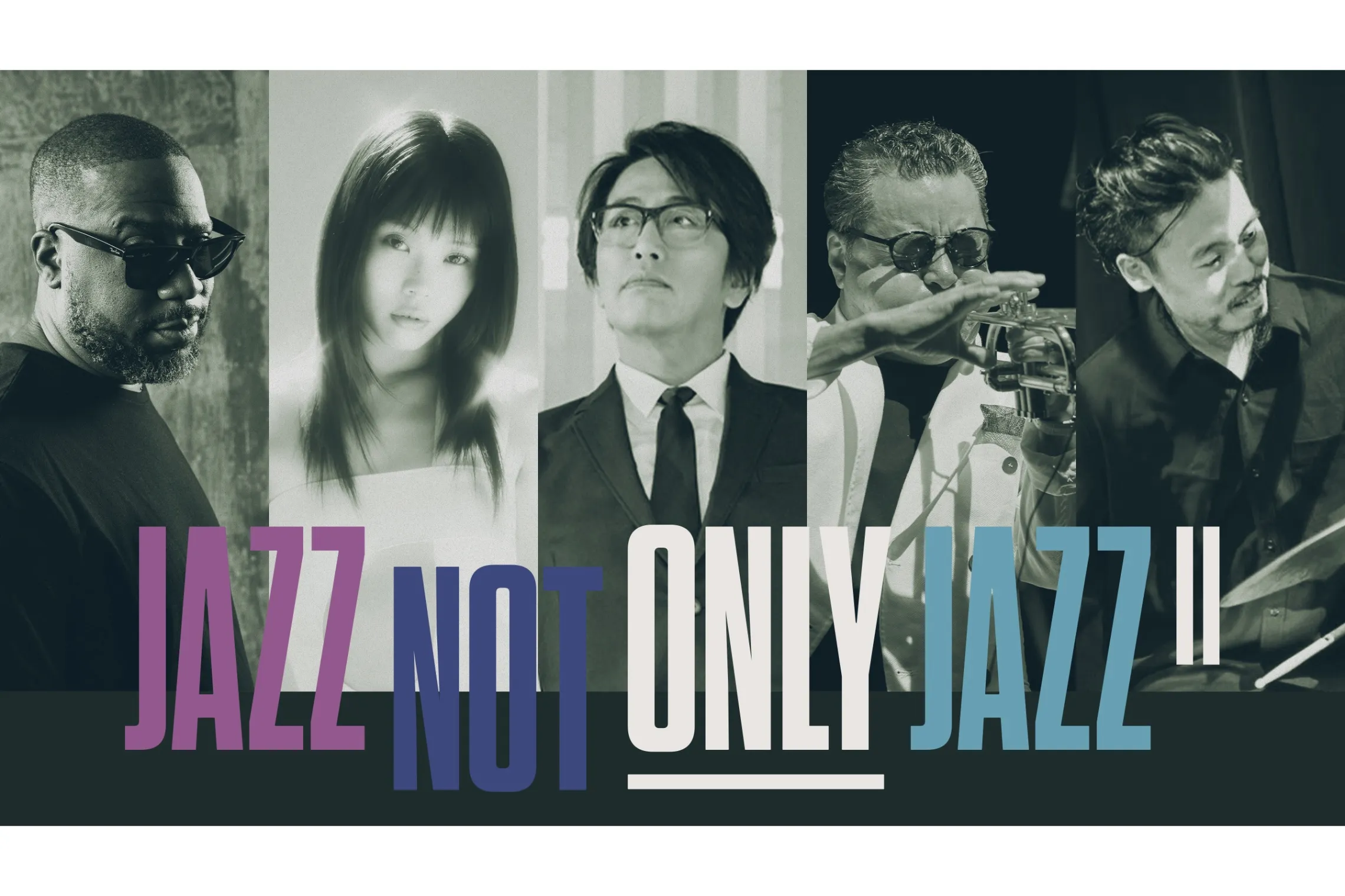 JAZZ NOT ONLY JAZZ Ⅱ