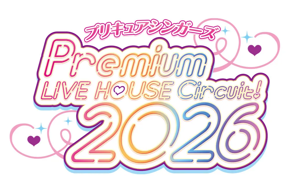 プリキュアシンガーズ　Premium LIVE HOUSE Circuit！2026＜横浜公演＞_1