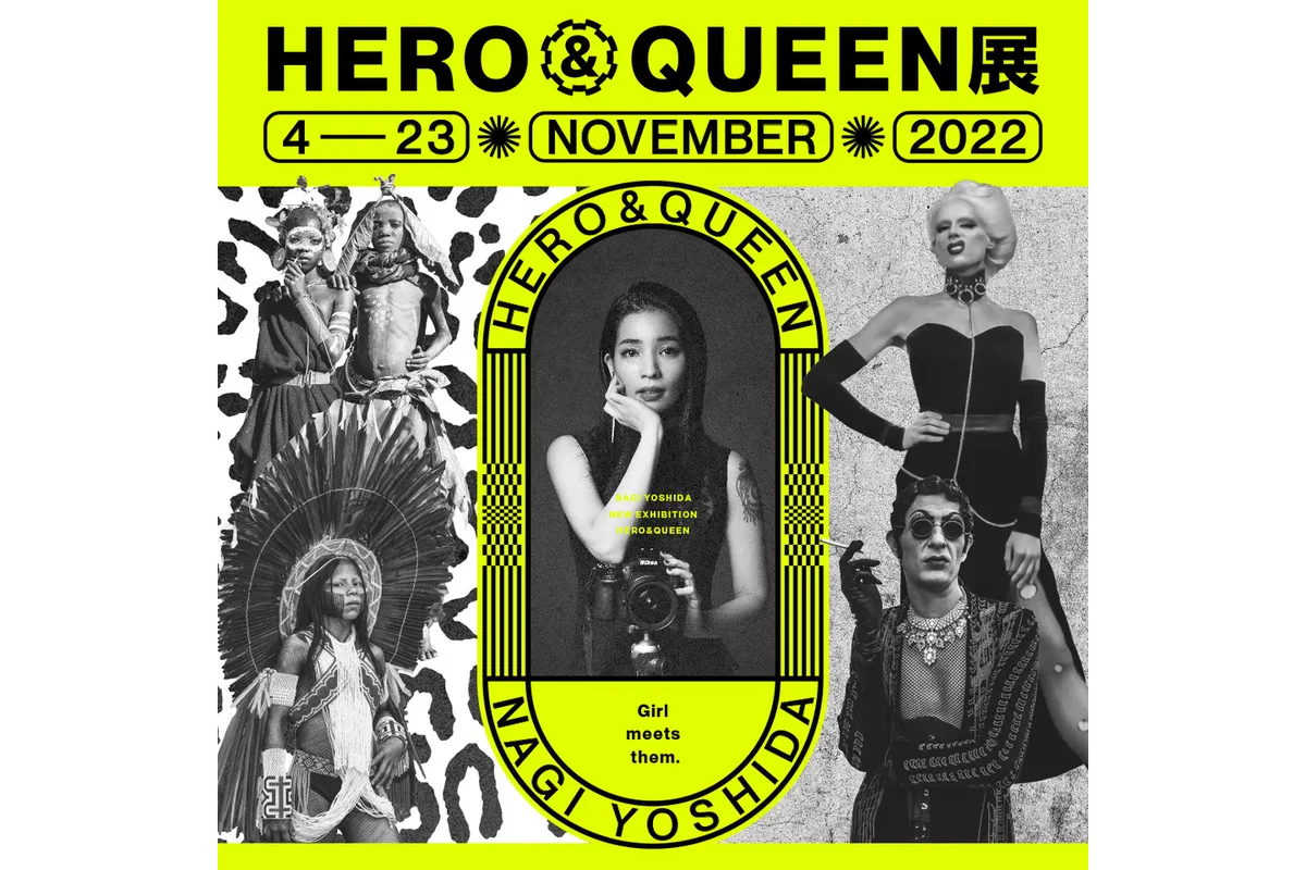 NAGI YOSHIDA NEW EXHIBITION ～HERO＆QUEEN 展～