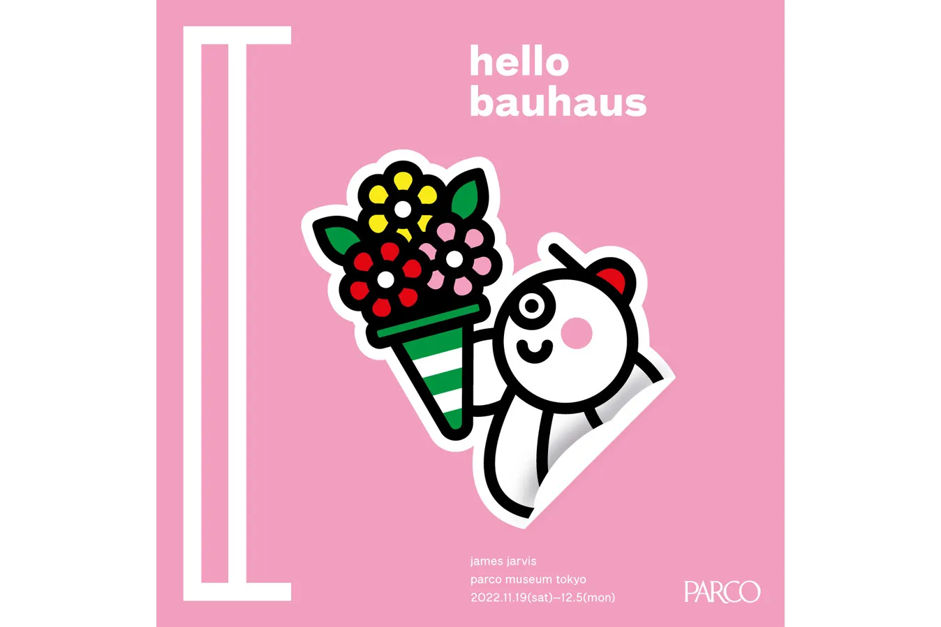 James Jarvis個展「Hello Bauhaus」