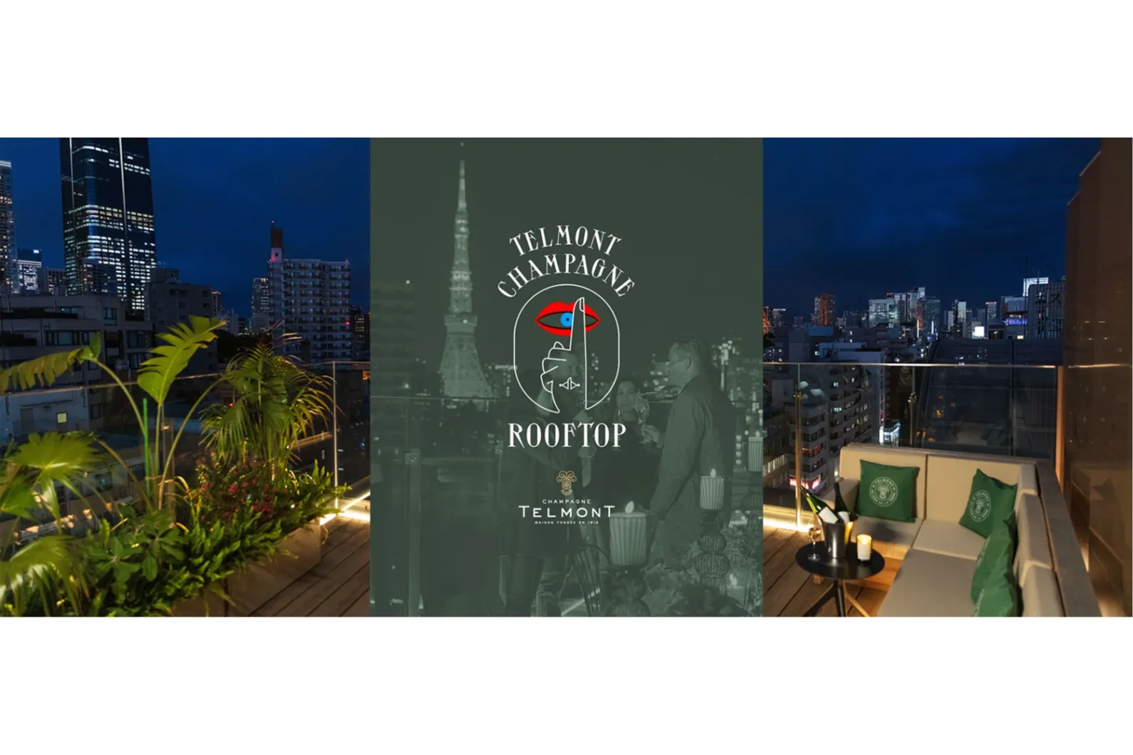 Tokyo Confidential「TELMONT Champagne Rooftop」_1
