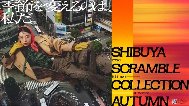 SHIBUYA SCRAMBLE COLLECTION AUTUMN
