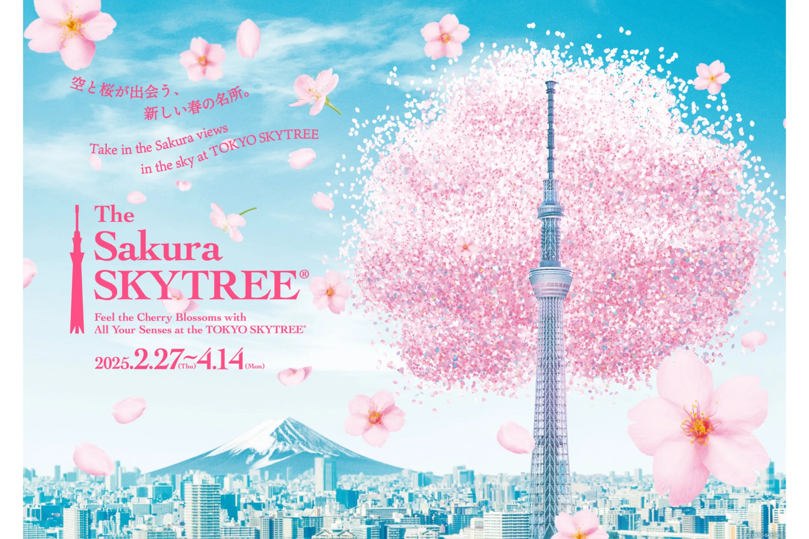 The Sakura SKYTREE(R)～ Feel the Cherry Blossoms with All