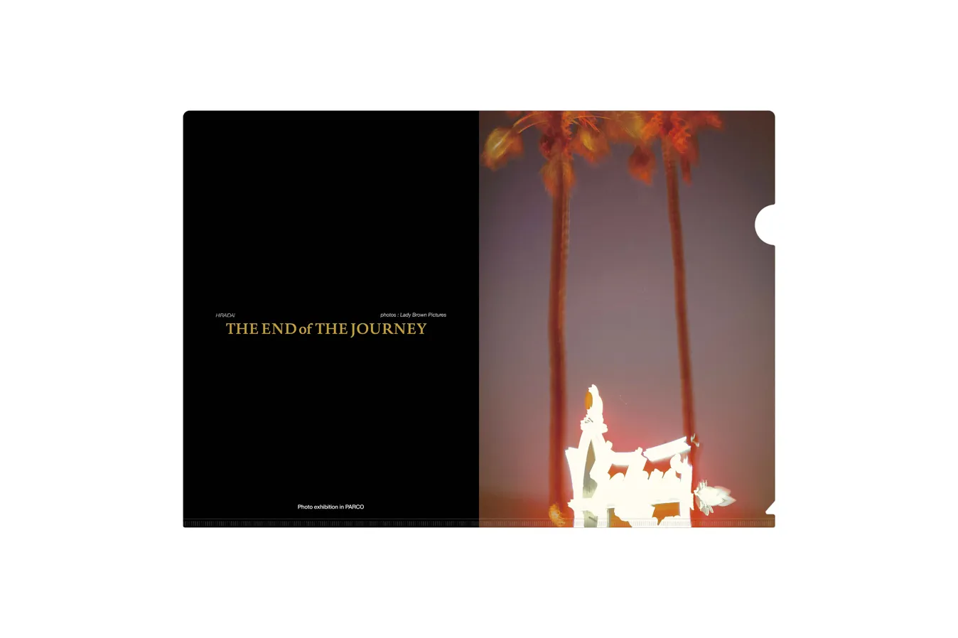 HIRAIDAI "THE END of THE JOURNEY" photos by Lady Brown Pictures Photo exhibition in PARCO_12
