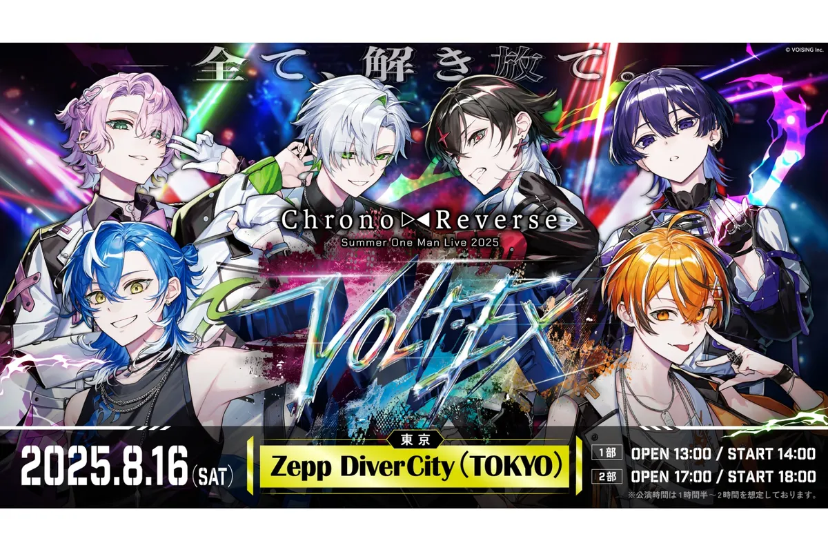 Chrono Reverse Summer One Man Live 2025「VOLT-EX」