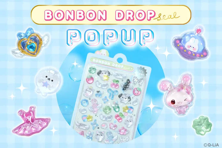 ボンボンドロップシール POP UP STORE