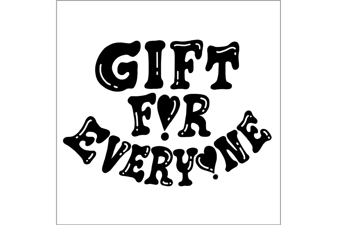 GIFT FOR EVERYONE_1