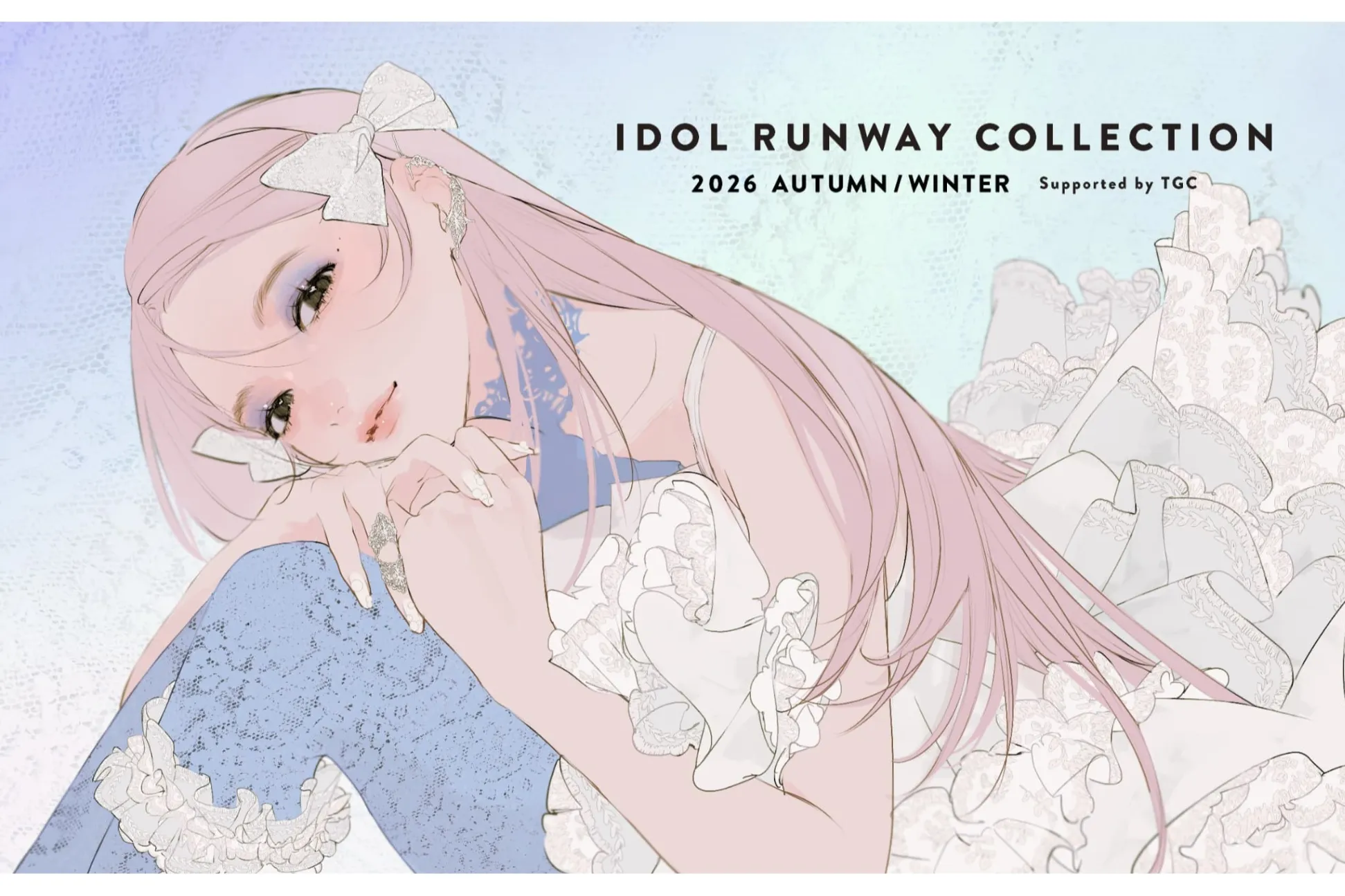 第4回 IDOL RUNWAY COLLECTION 2026 AUTUMN/WINTER Supported by TGC
