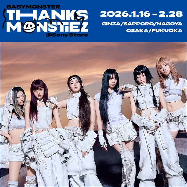 BABYMONSTER “THANKS MONSTIEZ” ＠Sony Store