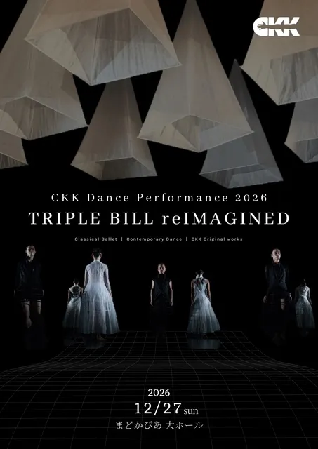 CKK Dance Performance 2026 ―TRIPLE BILL reIMAGINED_1