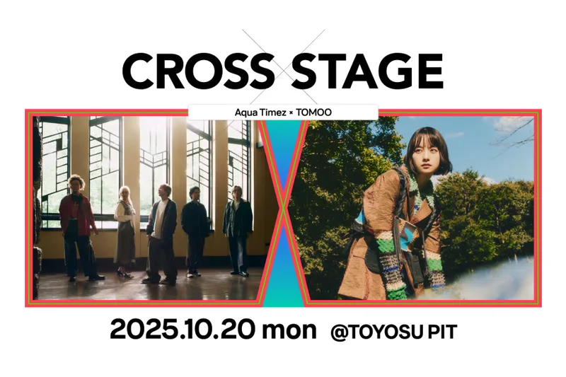 Cross-stage Vol.1: Aqua Timez × TOMOO