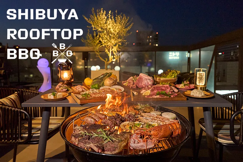SHIBUYA ROOFTOP TERRACE BBQ